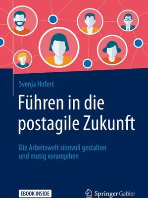 Produktbild von Führen in die postagile Zukunft