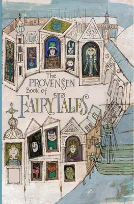 Zdjęcie produktu dla The Provensen Book of Fairy Tales