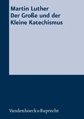 Zdjęcie produktu dla Der Große und der Kleine Katechismus