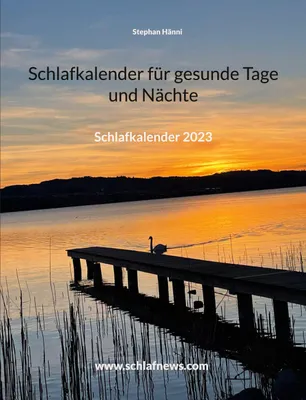 Produktbild von Schlafkalender für gesunde Tage und Nächte