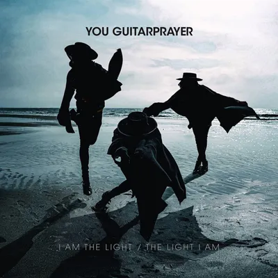 Produktbild von You Guitarprayer: I Am The Light / The Light I Am