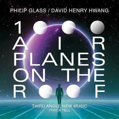 Image de Philip Glass : 1000 avions sur le toit