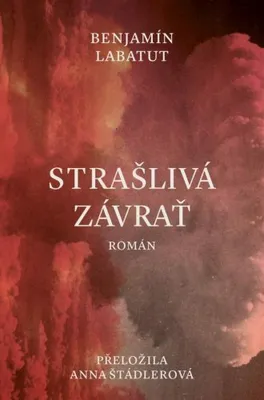 Obrázek produktu pro Strašlivá závrať (Labatut Benjamín)
