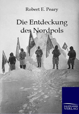 Produktbild von Die Entdeckung des Nordpols