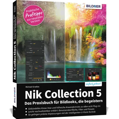 Produktbild von Nik Collection 5 Das Praxisbuch für Bildlooks, die begeistern