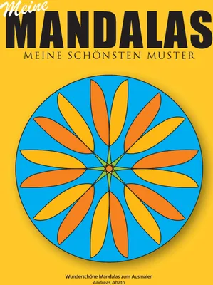 Produktbild von Meine Mandalas - Meine schönsten Muster - Wunderschöne Mandalas zum Ausmalen