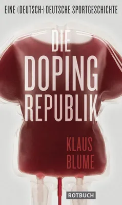Produktbild von Blume, K: Dopingrepublik