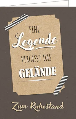 Produktbild von Ruhestand Glückwunschkarte zur Rente mit Briefumschlag, Legende verlässt Gelände - neuer EAN