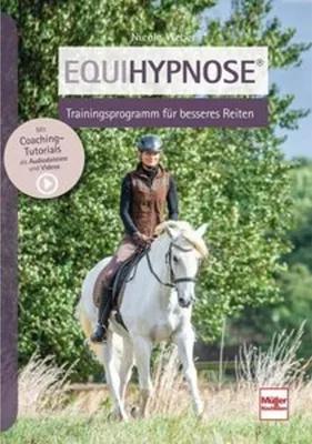 Zdjęcie produktu dla Equihypnose® - Trainingsprogramm für besseres Reiten