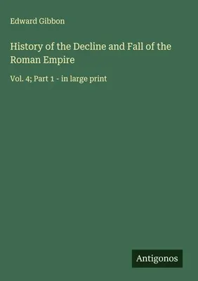 Produktbild von History of the Decline and Fall of the Roman Empire