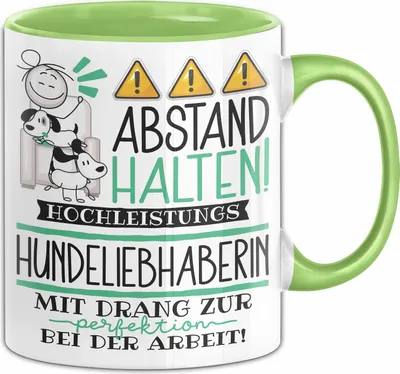 Produktbild von Hundeliebhaberin Tasse Geschenk Lustig Abstand Halten Hochleistungs-Hundeliebhaberin Mit Drang Zur Perfektion Bei Der Arbeit (Grün)