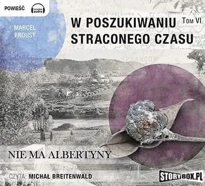 Produktbild von W poszukiwaniu straconego czasu Tom 6 Nie ma Albertyny