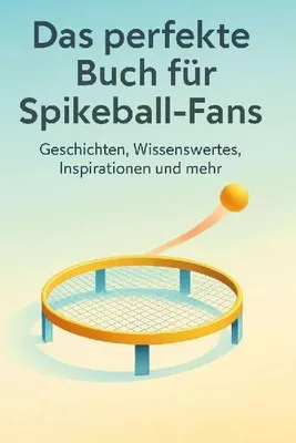Produktbild von Das perfekte Buch für Spikeball-Fans