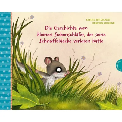 Zdjęcie produktu dla Der kleine Siebenschläfer 7: Die Geschichte vom kleinen Siebenschläfer, der seine Schnuffeldecke verloren hatte