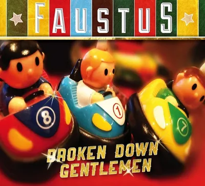 Produktbild von Faustus-Broken Down Gentlemen