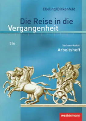 Obrázok produktu pre Die Reise in die Vergangenheit 5/6. Arbeitsheft. Sachsen-Anhalt