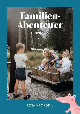 Produktbild von Familien-Abenteuer Thüringen
