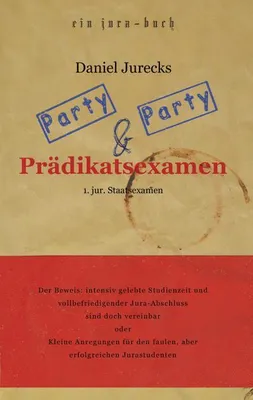 Immagine prodotto di Party, Party und Prädikatsexamen