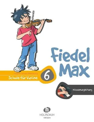 Produktbild von Fiedel-Max 6 Violine - Klavierbegleitung