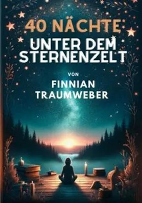 Produktbild von 40 Nächte unter dem Sternenzelt