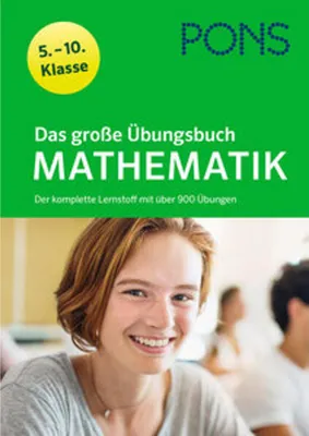 Produktbild von PONS Das große Übungsbuch Mathematik 5.-10. Klasse