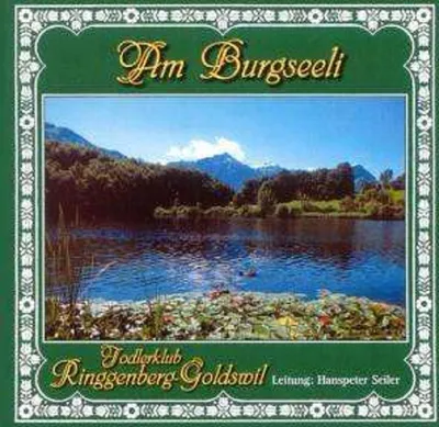 Obrázek produktu pro Yodel Club Ringgenberg-Goldswil: Am Bugseeli - da Music GmbH & Co K 73463 - (Hudba / Název: A-G)