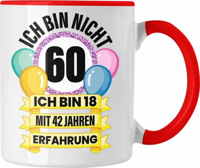 Produktbild von Trendation -  60. Geburtstag Tasse Frau Geschenk 60er Geschenkidee 60 Mutter Frauen Lustig Geschenke 60 Jahre Alt Mann Männer (Rot)