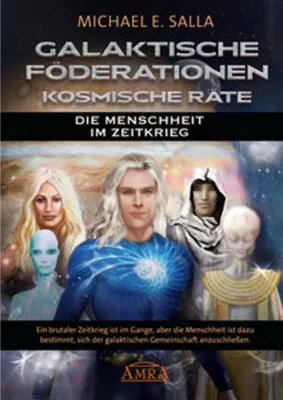 Immagine prodotto di GALAKTISCHE FÖDERATIONEN & KOSMISCHE RÄTE: Die Menschheit schließt sich der galaktischen Gemeinschaft an