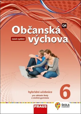 Zdjęcie produktu dla Občanská výchova 6 pro ZŠ a víceletá gymnázia - Hybridní učebnice (nová generace) (kolektiv autorů)