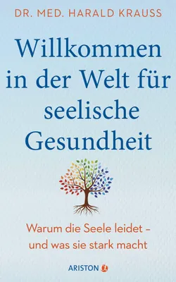 Produktbild von Willkommen in der Welt für seelische Gesundheit