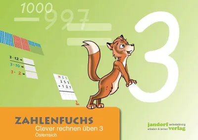 Produktbild von Zahlenfuchs 3 (Ausgabe Österreich): Clever rechnen üben (BNR 165.635)