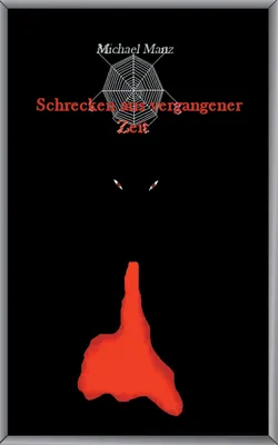 Produktbild von Schrecken aus vergangener Zeit