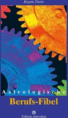 Produktbild von Astrologische Berufs-Fibel