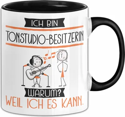 Produktbild von Tonstudio-Besitzerin Tasse Geschenk Ich Bin Tonstudio-Besitzerin Warum Weil Ich Es Kann Geschenkidee Geburtstag (Schwarz)