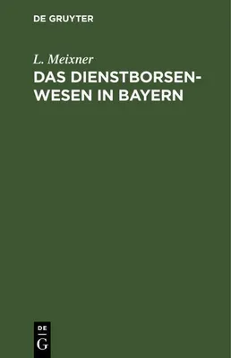 Produktbild von Das Dienstborsenwesen in Bayern