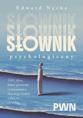 Productafbeelding van Psychologisch woordenboek. 1001 woorden die u zullen helpen... - Edward Nęcka