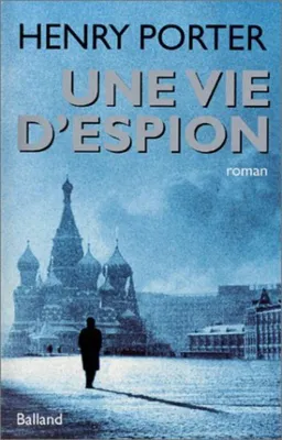Image de Une vie d'espion