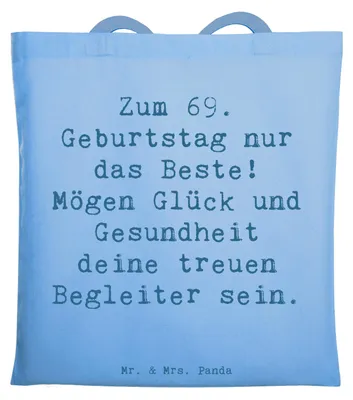 Produktbild von Mr. & Mrs. Panda Tote Bag Spruch 69. Geburtstag Glück - Sky Blue - Geschenk, Glückwunsch, Jutebeutel, Weisheit, Jubiläum feiern, Laptoptasche, Schultasche, Uni Tasche