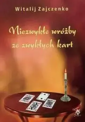 Obrázek produktu pro Niezwykłe wróżby ze zwykłych kart do przepowiadania przyszłości