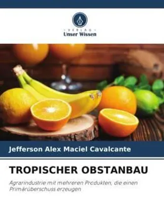 Produktbild von Tropischer Obstanbau