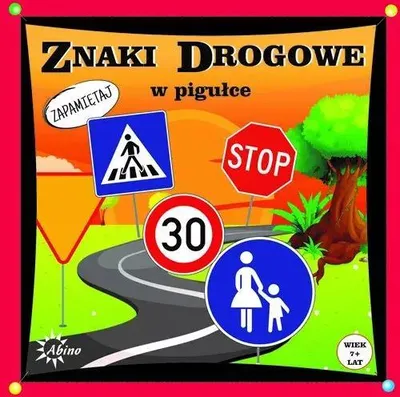 Zdjęcie produktu dla Znaki Drogowe W Pigulce 72618 !!