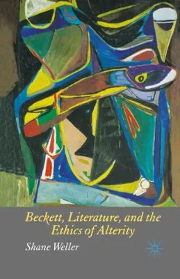Produktbild von Beckett, Literature and the Ethics of Alterity