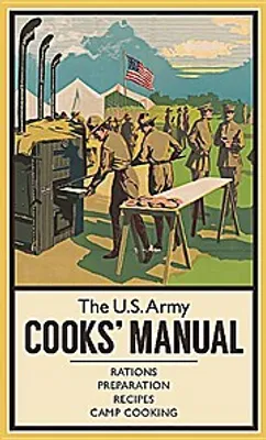 Obrázok produktu pre The U.S. Army Cooks' Manual