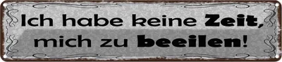 Produktbild von vianmo Blechschild 10x46 cm Habe keine Zeit mich zu beeilen Spruch Zitat