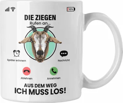 Produktbild von Trendation - Die Ziegen Rufen An Tasse Geschenk für Ziegen Züchter Besitzer Geschenkidee Lustig Spruch Ziegenhirte (Weiß)