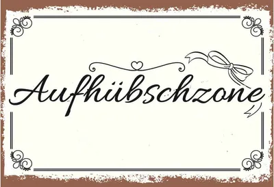 Produktbild von vianmo Holzschild 20x30 cm Aufhübschzone