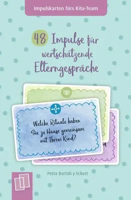 Produktbild von 48 Impulse für wertschätzende Elterngespräche