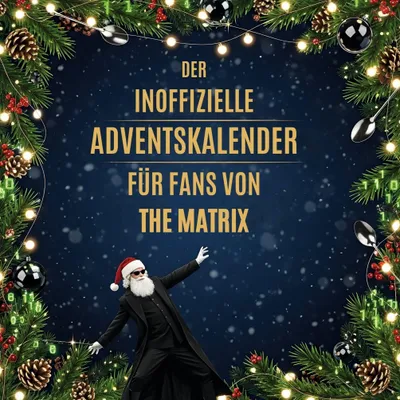 Produktbild von Der inoffizielle Adventskalender für Fans von The Matrix
