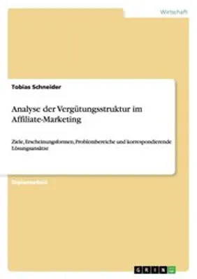 Produktbild von Analyse der Vergütungsstruktur im Affiliate-Marketing