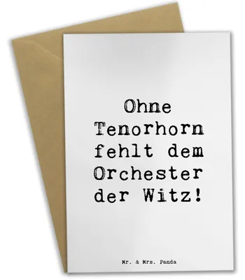 Produktbild von Mr. & Mrs. Panda Grußkarte Spruch Tenorhorn Witz - Weiß - Geschenk, Musik, Instrument, weihnachtskarten, Musiker, hochzeitskarten, Lernen, osterkarten, Grußkarten